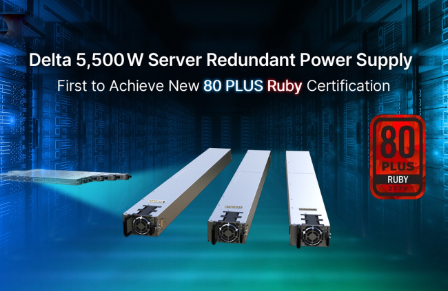 Delta Sets Global Benchmark with First 80 PLUS® Ruby-Certified 5,500W Server PSU from Thailand